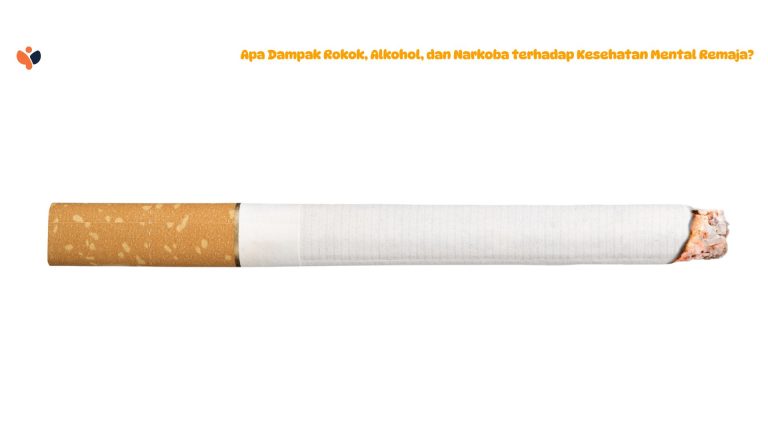 Apa Dampak Rokok, Alkohol, dan Narkoba terhadap Kesehatan Mental Remaja?